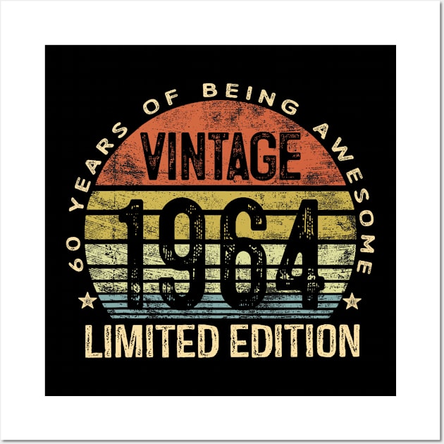 60 Year Old Gifts Vintage 1964 Limited Edition 60th Birthday Wall Art by Jayden Forster